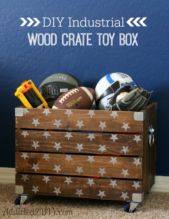 DIY Industrial Wood Crate Toy Box | Addicted 2 DIY