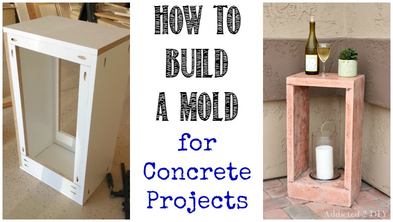 How To Build A Mold For Concrete Projects Addicted 2 DIY   How To Build A Mold For Concrete Projects 