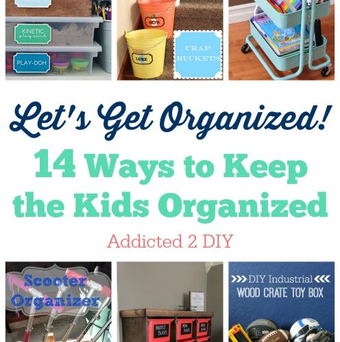 Organization - Addicted 2 DIY