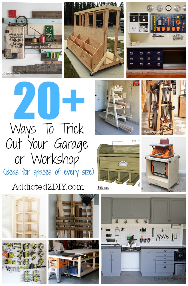 20+ Ways To Trick Out Your Garage or Workshop - Addicted 2 DIY